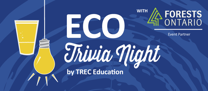 Eco Trivia #7 with Forests Ontario
